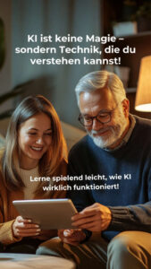 Eine junge Frau und ein älterer Mann lernen zusammen am Tablet wie KI funktioniert - Werbebanner zu Promptrainer, verlinkt auf KI-Kursprogramm